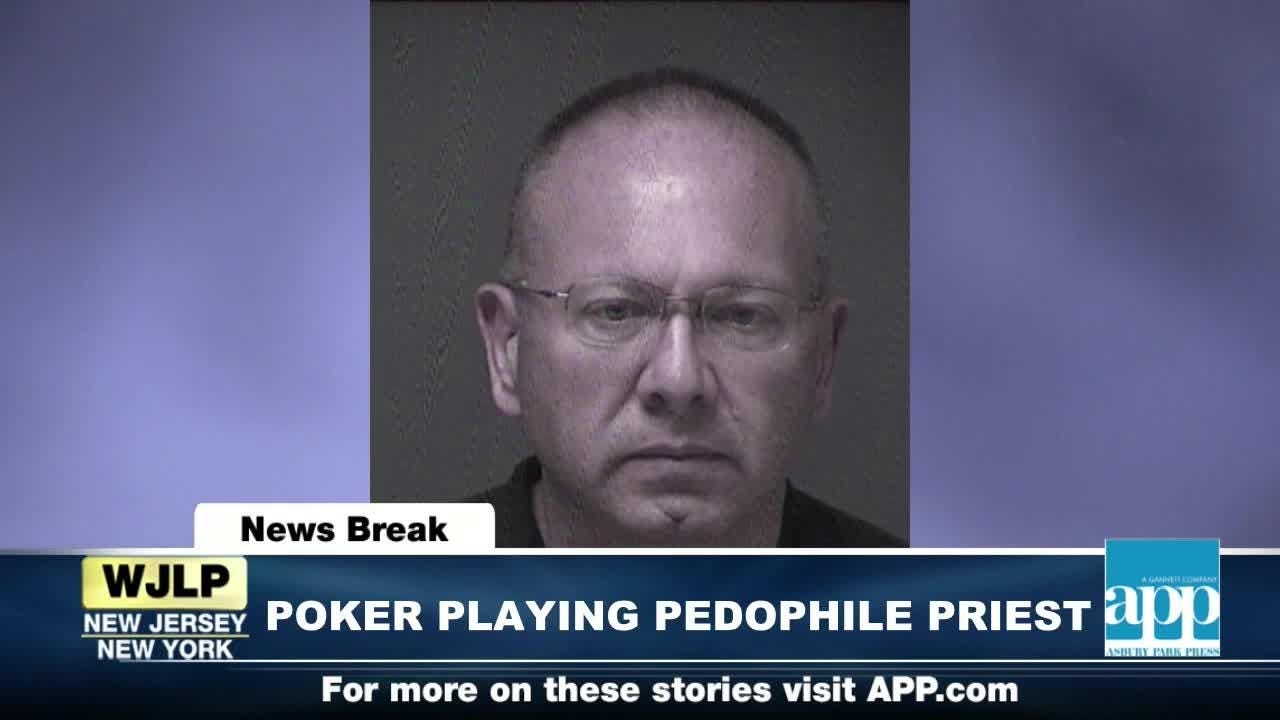 Pedifile Porn - NewsBreak: Poker-playing pedophile priest arrested; Giants cut Josh Brown